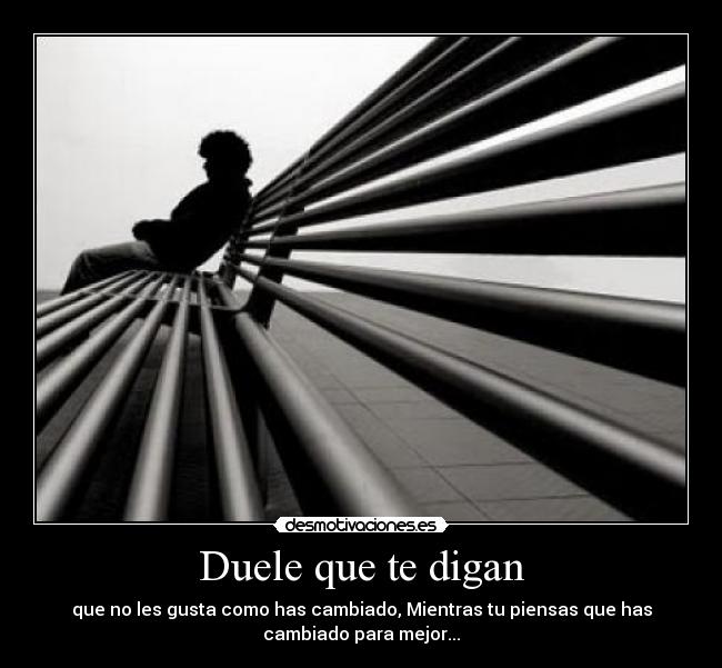 Duele que te digan - 
