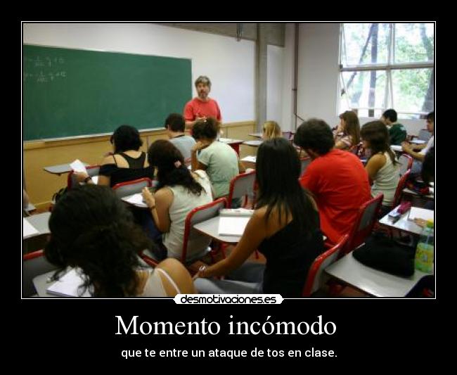 Momento incómodo  - 