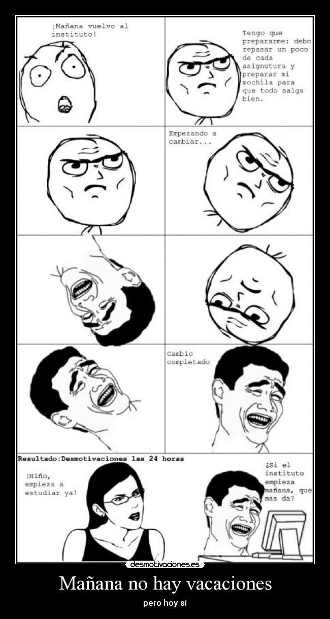 Mañana no hay vacaciones - 