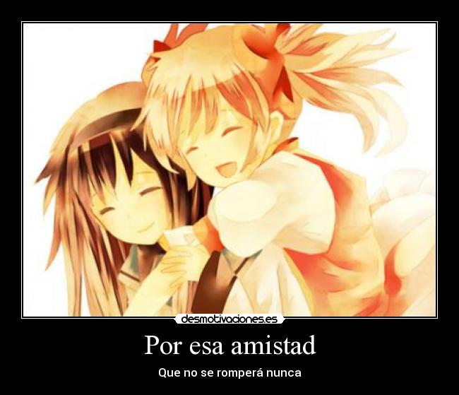 Por esa amistad -