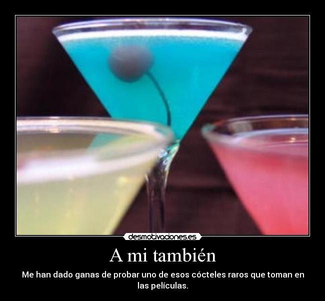 carteles cocteles peliculas desmotivaciones