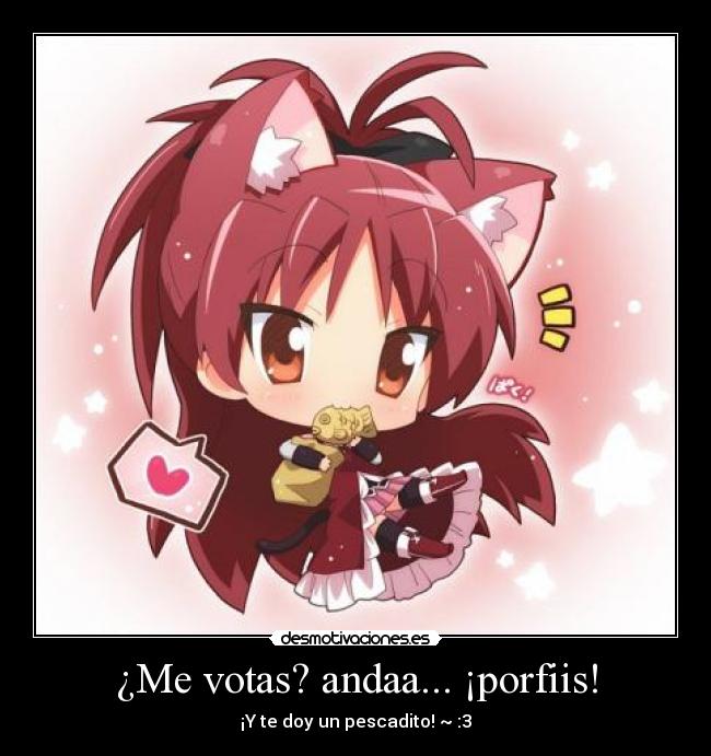 ¿Me votas? andaa... ¡porfiis! - 