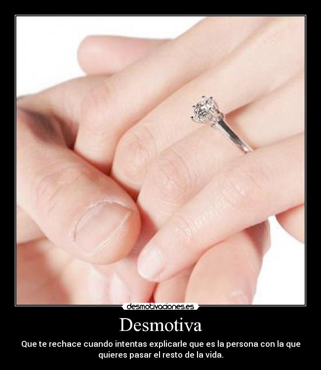 carteles desmotiva rechacen anillo boda desmotivaciones