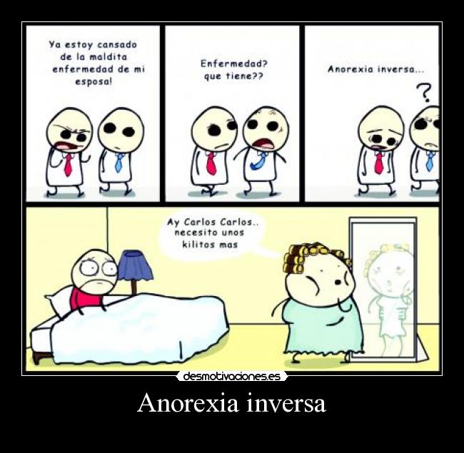 carteles anorexia inversa desmotivaciones