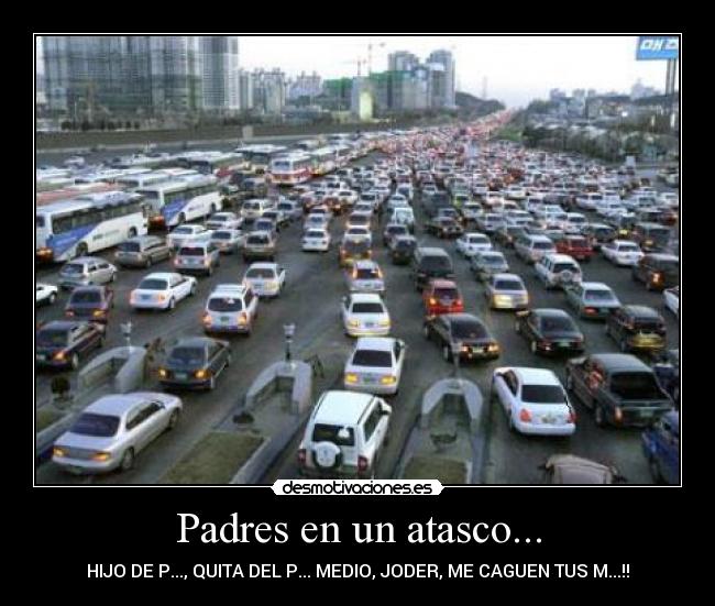 Padres en un atasco... -