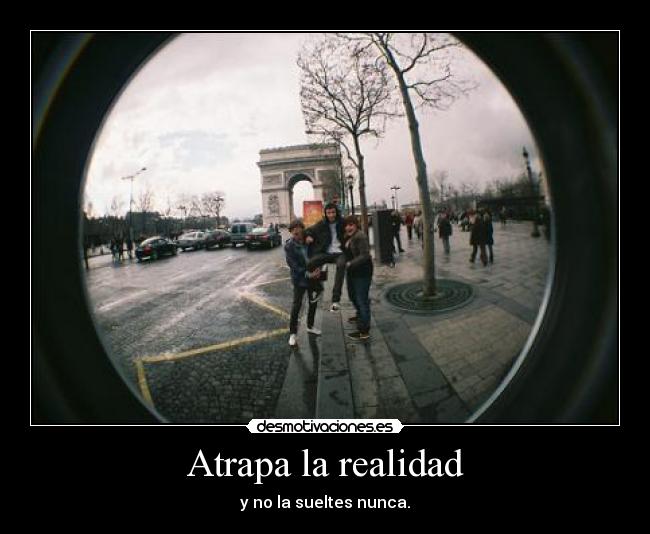 Atrapa la realidad - 