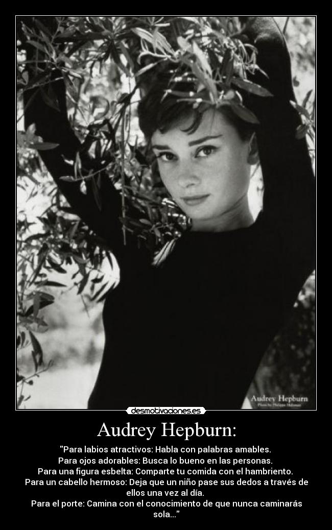 Audrey Hepburn: -