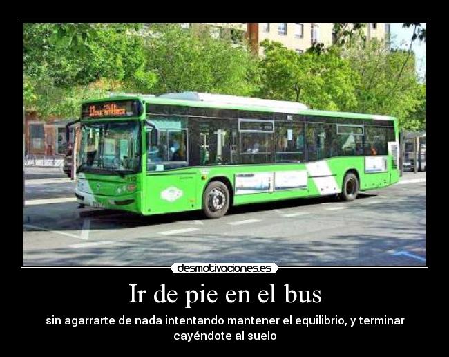 Ir de pie en el bus - 