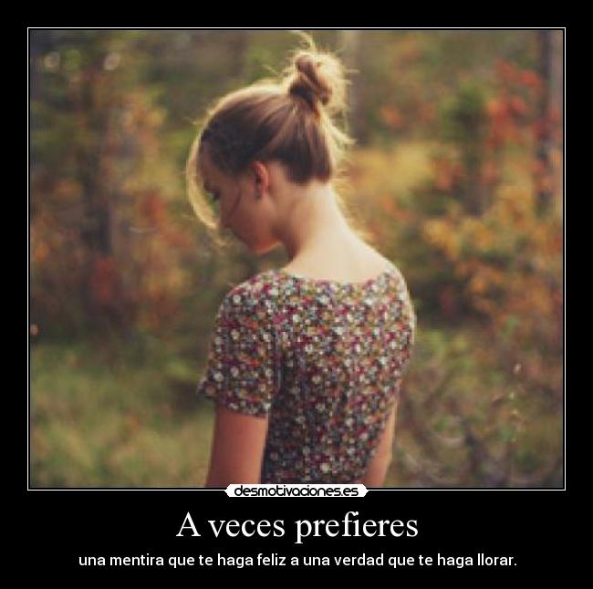 A veces prefieres - 