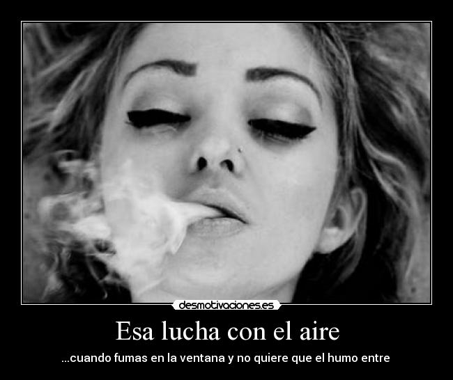 Esa lucha con el aire - 