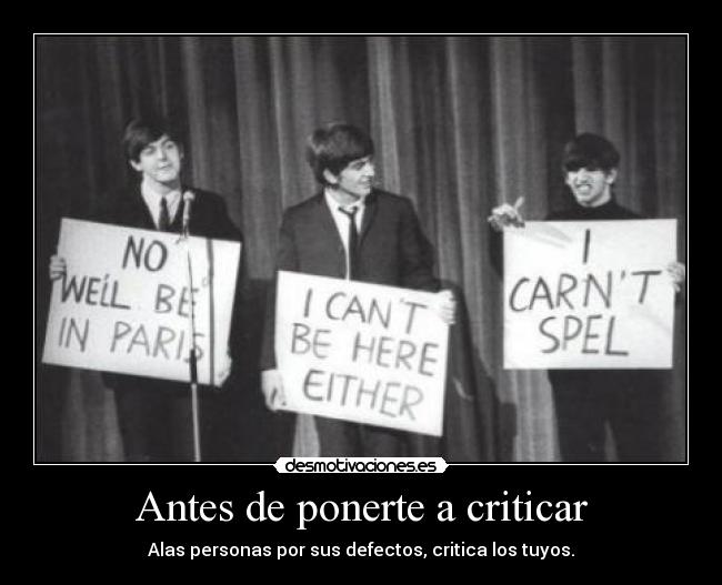 Antes de ponerte a criticar - 