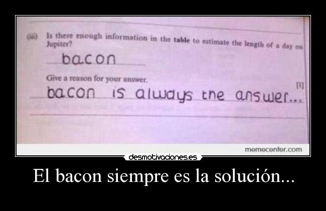 El bacon siempre es la solución... - 