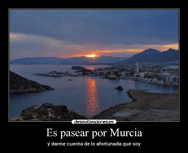 Es pasear por Murcia - 