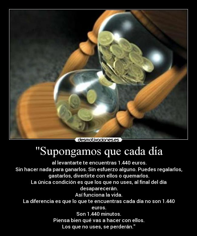 Supongamos que cada día - 