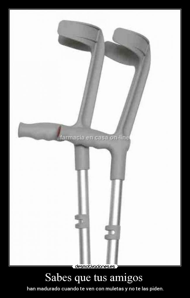 carteles amigos madurar desmotivaciones