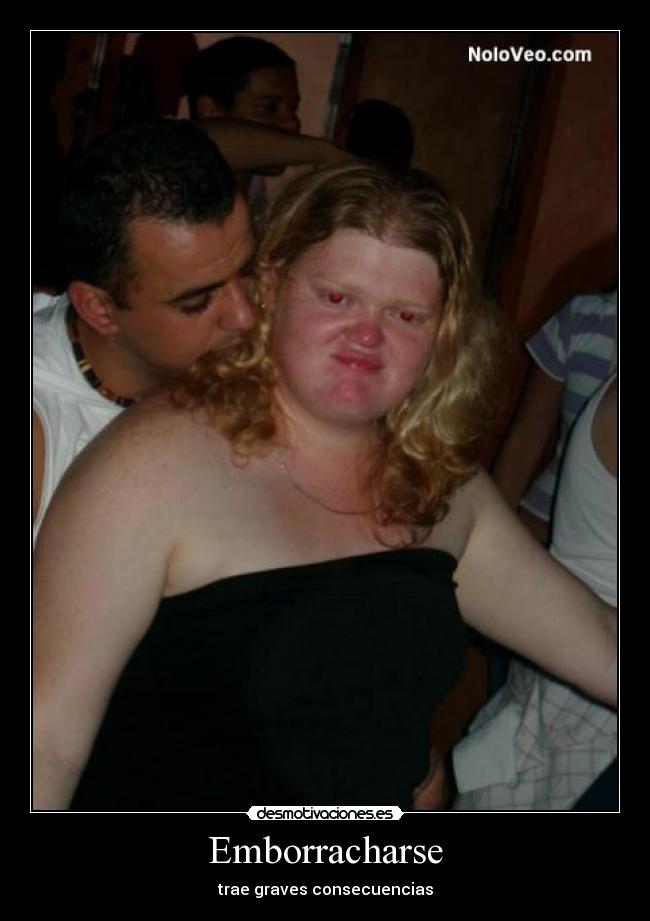 Emborracharse - trae graves consecuencias