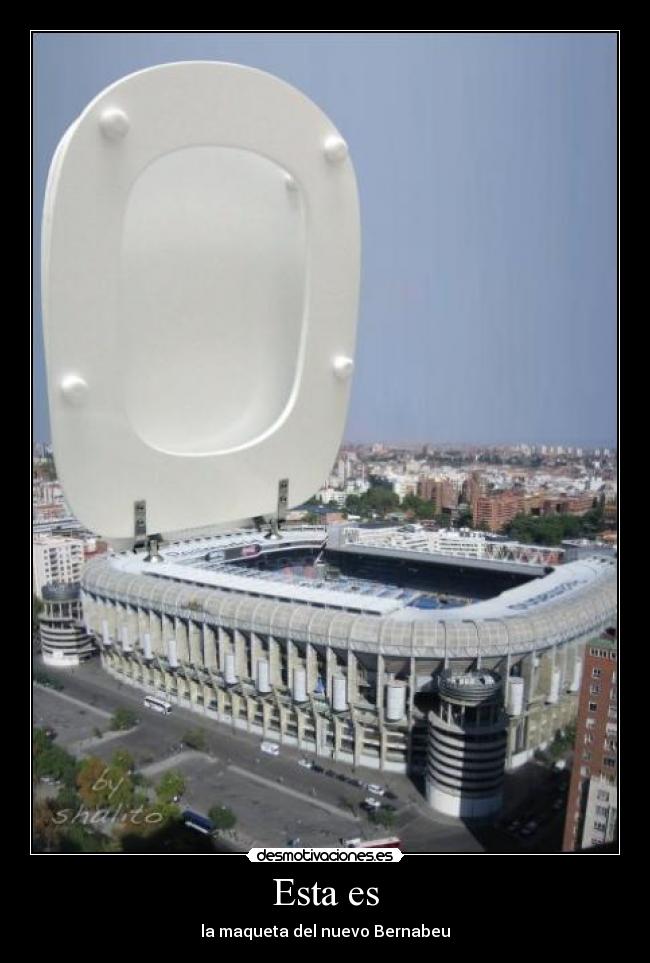 carteles nuevo bernabeu desmotivaciones