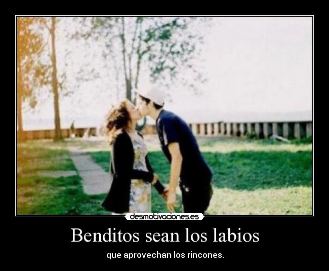 carteles benditos sean los labios desmotivaciones