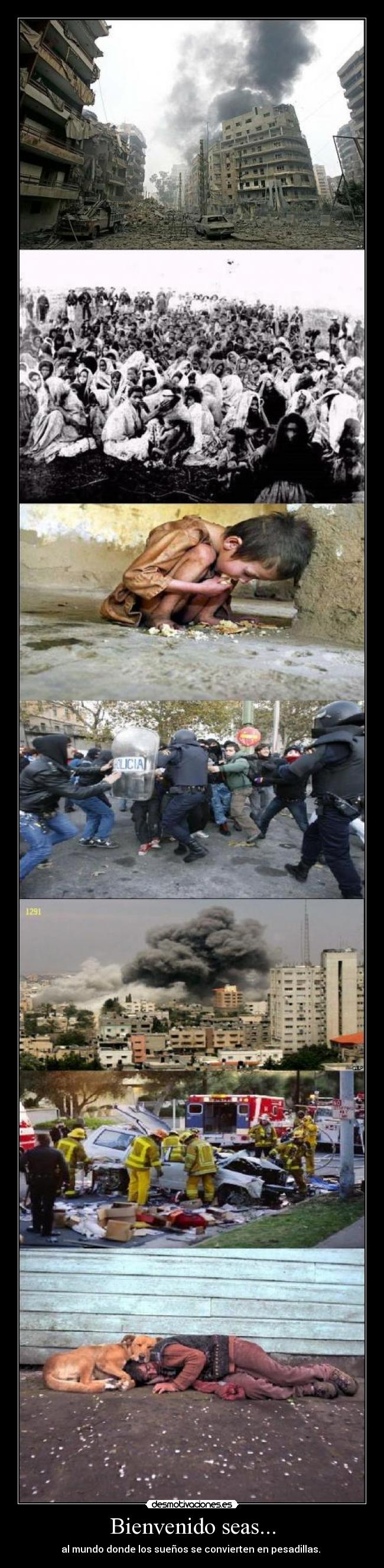 Bienvenido seas... -