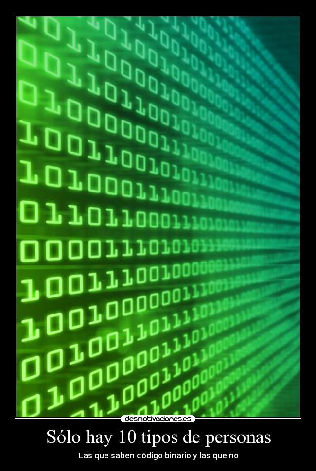 Sólo hay 10 tipos de personas -