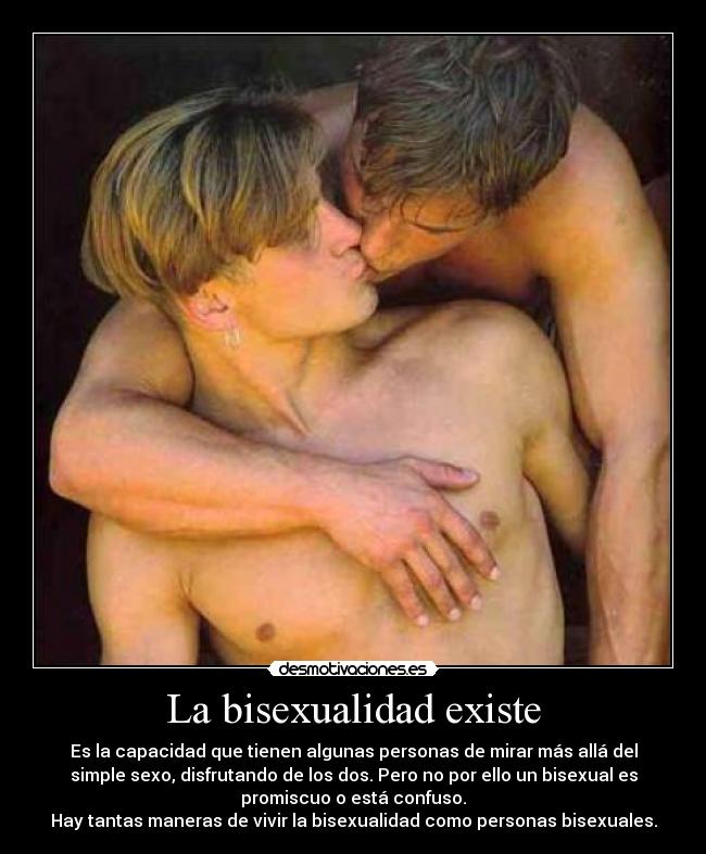 La bisexualidad existe -
