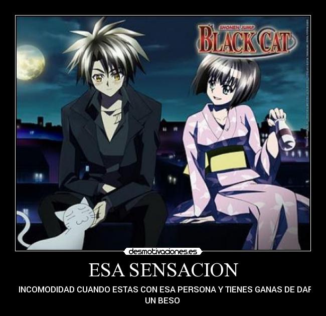 ESA SENSACION -