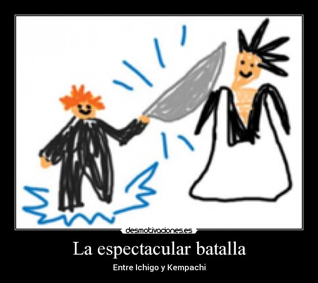 La espectacular batalla - 