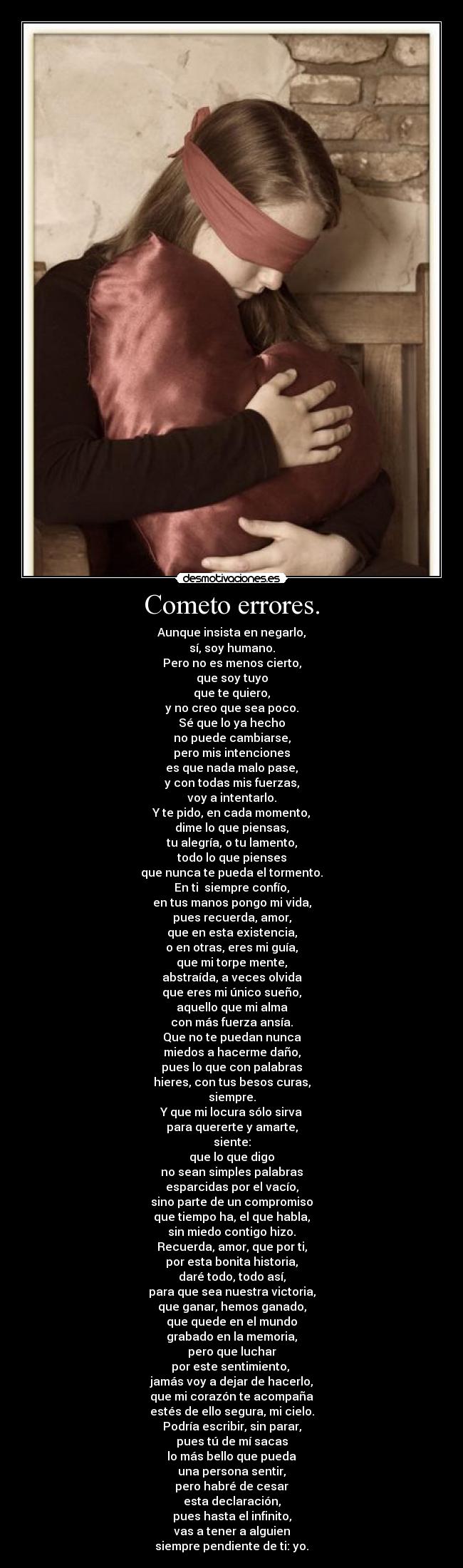 carteles amo sabes pero son mis sentimientos hacia gusta que esten siempre presentes desmotivaciones