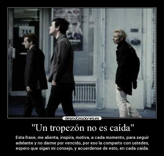 Un tropezón no es caída - 