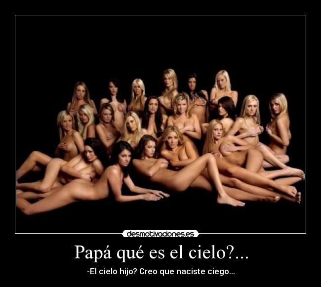 Papá qué es el cielo?... -