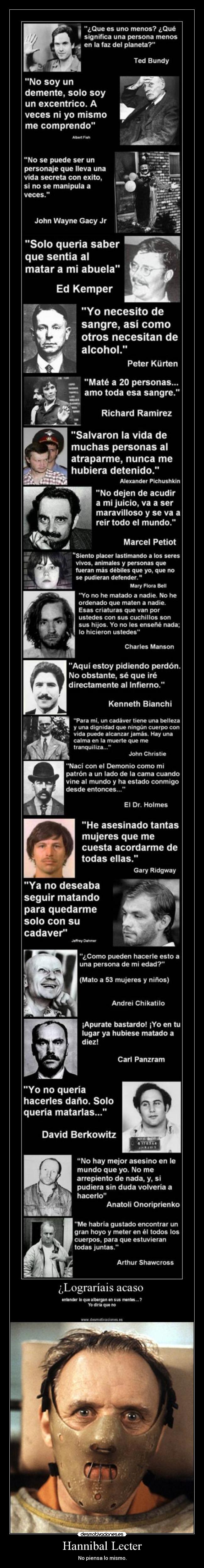 Hannibal Lecter - No piensa lo mismo.