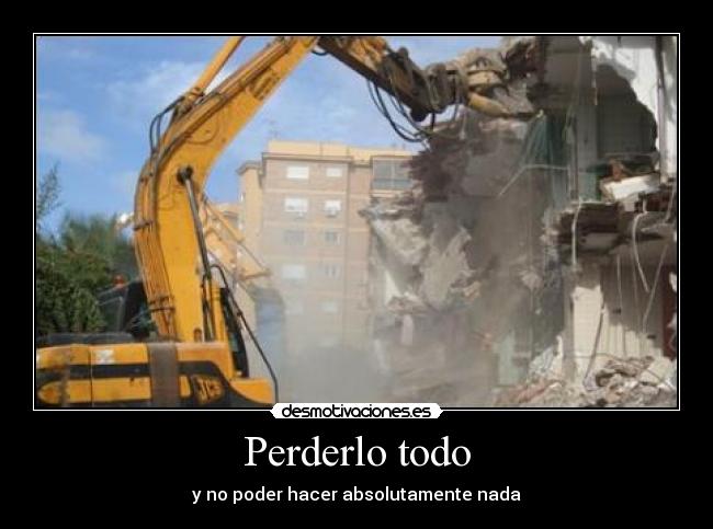 Perderlo todo - 