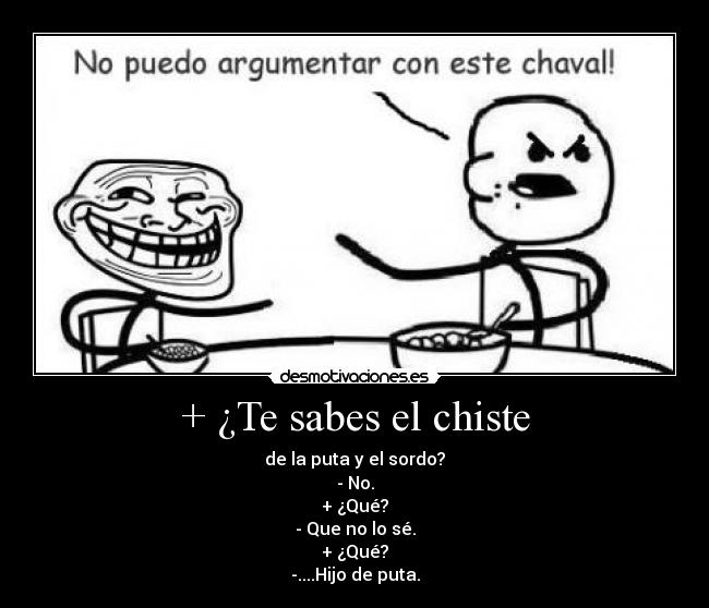 + ¿Te sabes el chiste -