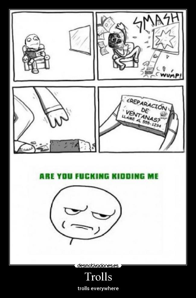 Trolls - trolls everywhere