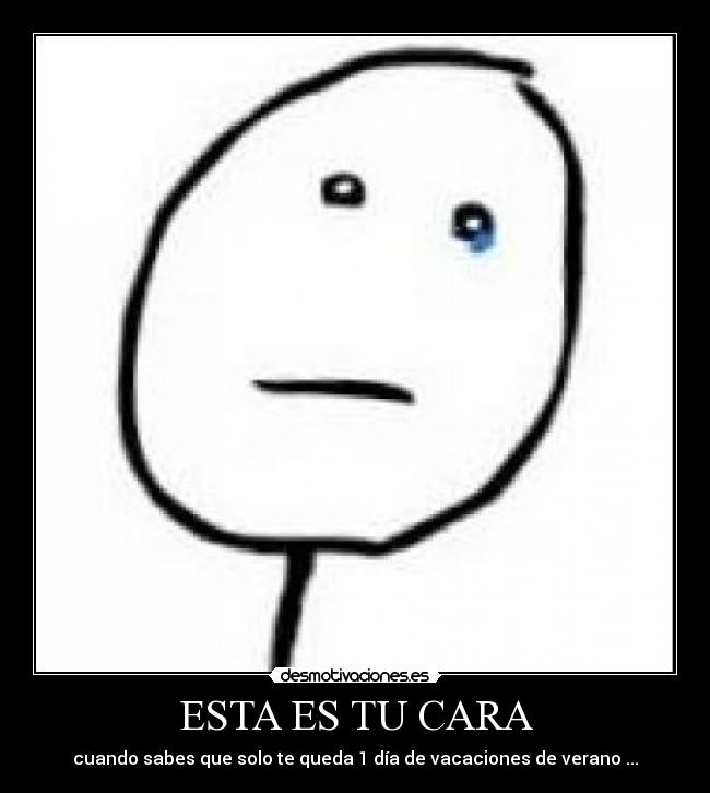 ESTA ES TU CARA -