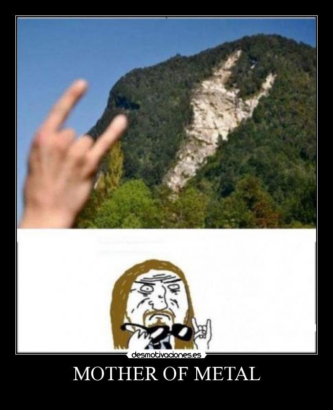 MOTHER OF METAL -