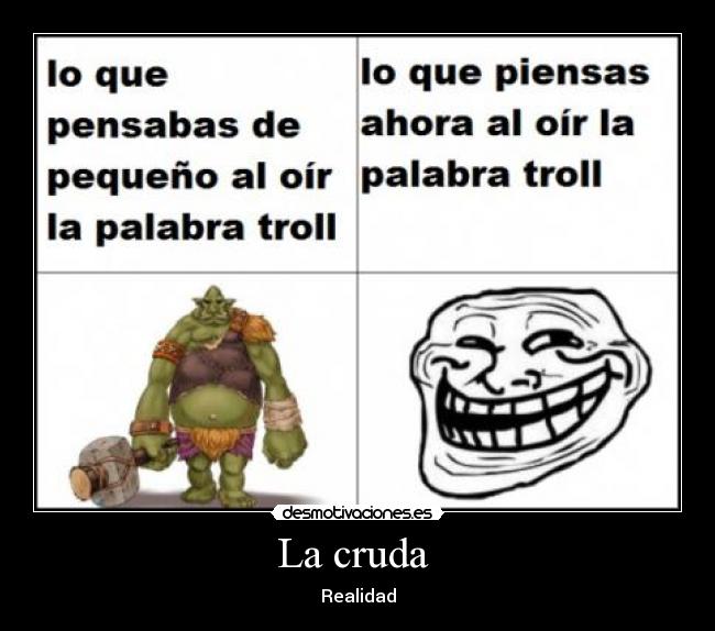La cruda  - Realidad