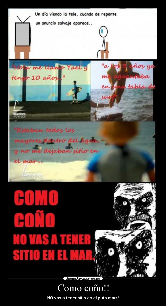 Como coño!! -