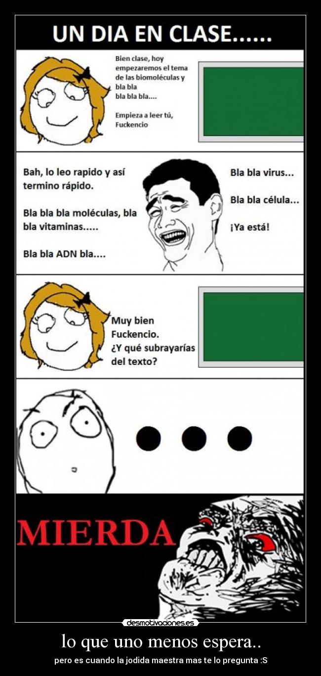 lo que uno menos espera.. -