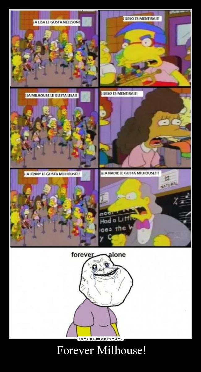 Forever Milhouse! -