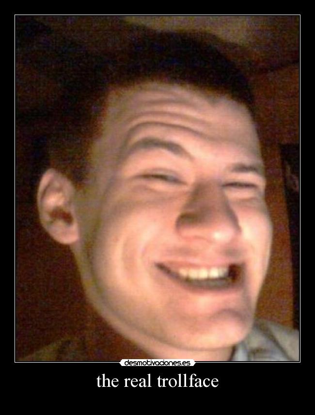 the real trollface -