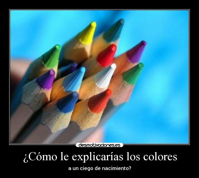 carteles colores ciego desmotivaciones