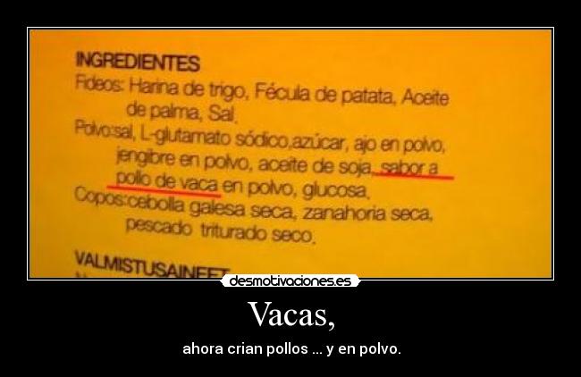 Vacas, -