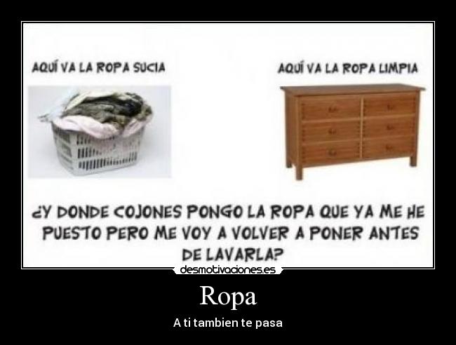 Ropa - A ti tambien te pasa