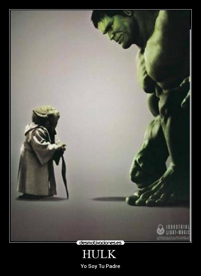 HULK  - Yo Soy Tu Padre