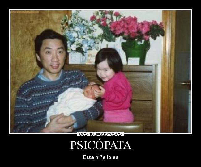 PSICÓPATA - Esta niña lo es