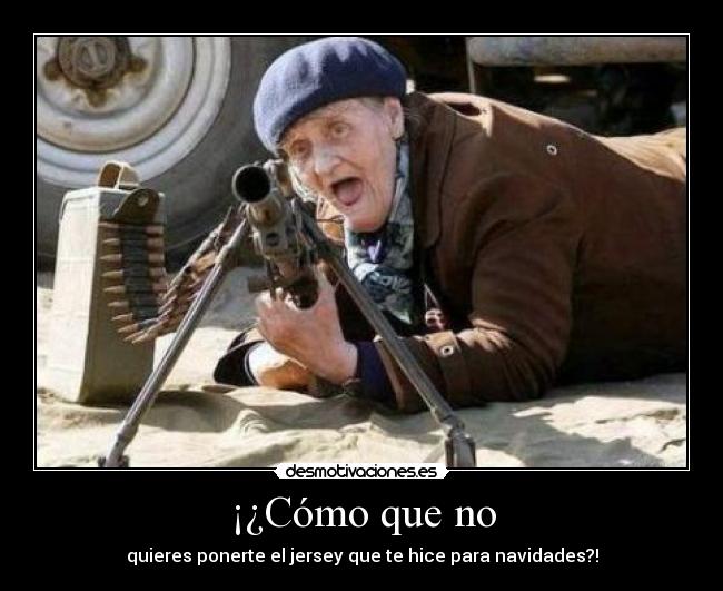 carteles abuela desmotivaciones