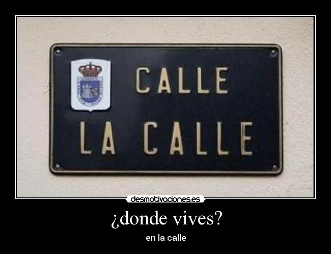 ¿donde vives? - 