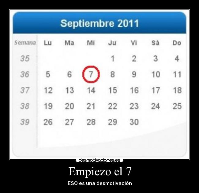 Empiezo el 7 - ESO es una desmotivación