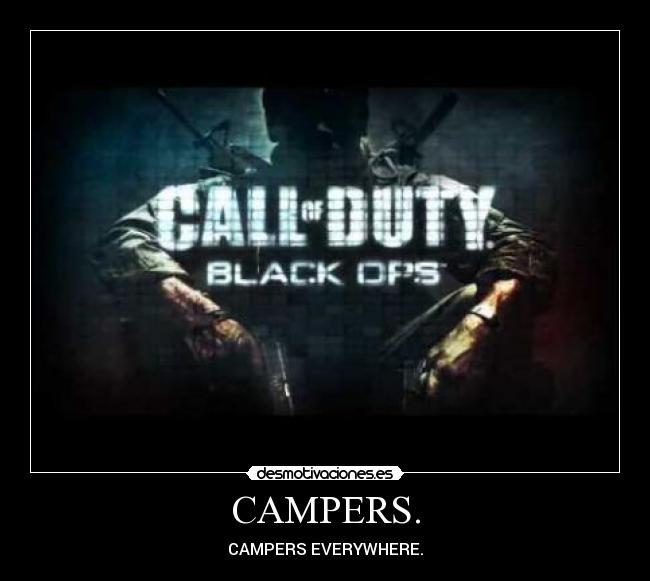 CAMPERS. - CAMPERS EVERYWHERE.